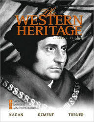 Title: The Western Heritage: Teaching and Learning Classroom Edition, Volume 1 (to 1740) / Edition 6, Author: Donald M. Kagan