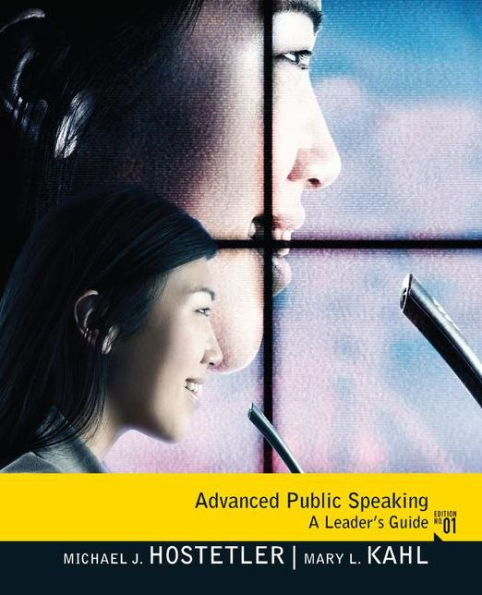 Advanced Public Speaking: A Leader's Guide / Edition 1