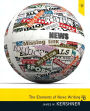 Elements of News Writing / Edition 3