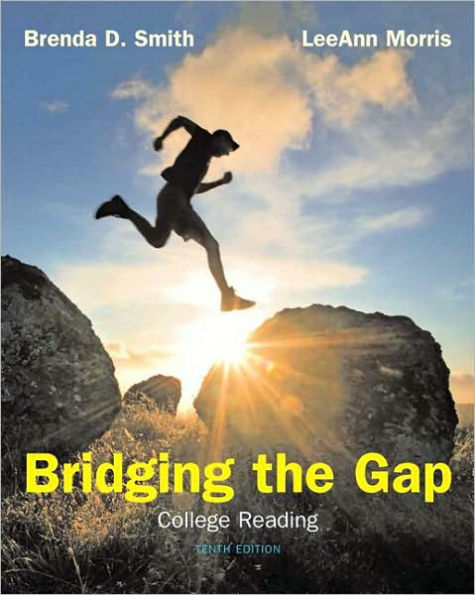 Bridging The Gap: College Reading (with MyReadingLab with Pearson eText Student Access Code Card) / Edition 10