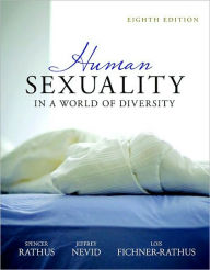 Human Sexuality in a World of Diversity (case) / Edition 8