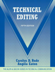 Title: Technical Editing / Edition 5, Author: Carolyn Rude