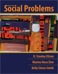 Title: Social Problems / Edition 12, Author: D. Stanley Eitzen