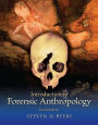 Introduction to Forensic Anthropology / Edition 4