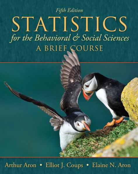 Statistics for The Behavioral and Social Sciences: A Brief Course / Edition 5