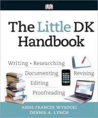 Title: The Little DK Handbook / Edition 1, Author: Anne Frances Wysocki