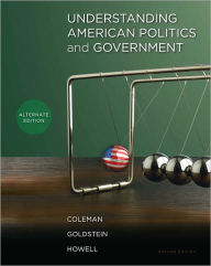Understanding American Politics and Government, Alternate Edition / Edition 2