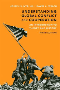Understanding Global Conflict and Cooperation: An Introduction to Theory and History / Edition 9