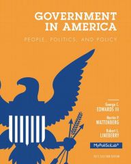 Government in America: People, Politics, and Policy, 2012 Election Edition / Edition 16