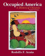 Occupied America: A History of Chicanos / Edition 8