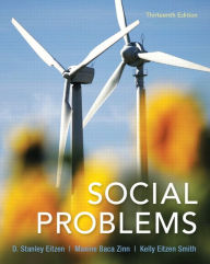 Title: Social Problems / Edition 13, Author: D. Stanley Eitzen