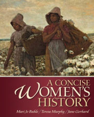 Title: A Concise Women's History / Edition 1, Author: Mari Jo Buhle