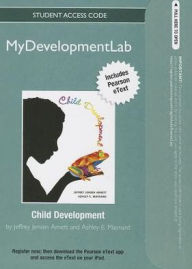 NEW MyDevelopmentLab with Pearson eText -- Standalone Access Card -- for Child Development: A Cultural Approach / Edition 1