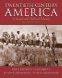 Twentieth-Century America / Edition 2