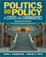 Politics and Policy in States and Communities Plus MySearchLab with eText -- Access Card Package / Edition 11