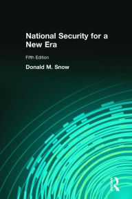 National Security for a New Era / Edition 5