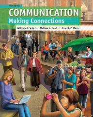 Communication: Making Connections Plus NEW MyCommunication Lab with eText -- Access Card Package / Edition 9