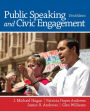 Public Speaking and Civic Engagement Plus NEW MyCommunicationLab with eText -- Access Card Package / Edition 3