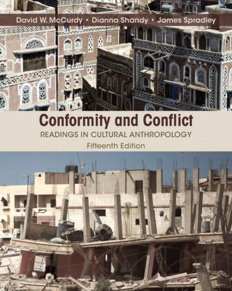 Conformity and Conflict: Readings in Cultural Anthropology / Edition 15