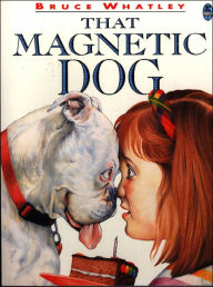 That Magnetic Dog