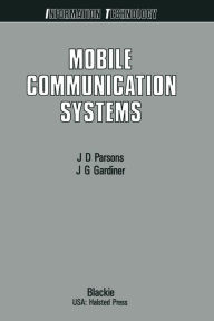 Title: Mobile Communication Systems, Author: John David Parsons