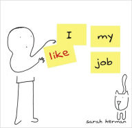 I Like My Job