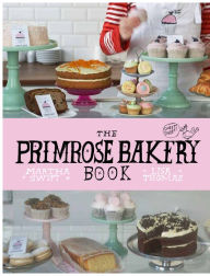 Title: The Primrose Bakery Book, Author: Martha Swift