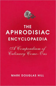 The Aphrodisiac Encyclopaedia
