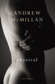 Title: Physical, Author: Andrew McMillan