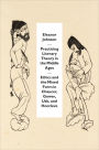 Practicing Literary Theory in the Middle Ages: Ethics and the Mixed Form in Chaucer, Gower, Usk, and Hoccleve