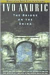Title: The Bridge on the Drina, Author: Ivo Andric
