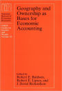 Geography and Ownership as Bases for Economic Accounting