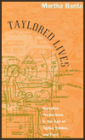 Taylored Lives: Narrative Productions in the Age of Taylor, Veblen, and Ford