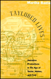 Taylored Lives: Narrative Productions in the Age of Taylor, Veblen, and Ford