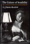 The Culture of Sensibility: Sex and Society in Eighteenth-Century Britain