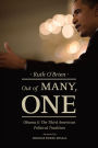 Out of Many, One: Obama and the Third American Political Tradition