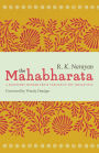 The Mahabharata: A Shortened Modern Prose Version of the Indian Epic