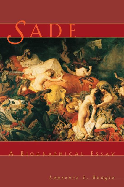 Sade a biographical essay