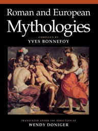 Title: Roman and European Mythologies, Author: Yves Bonnefoy