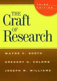 The Craft of Research, Third Edition