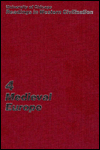 University of Chicago Readings in Western Civilization: Medieval Europe