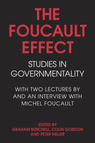 Foucault Effect: Studies in Governmentality