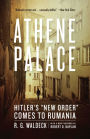 Athene Palace: Hitler's 