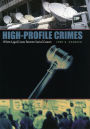 High-Profile Crimes: When Legal Cases Become Social Causes