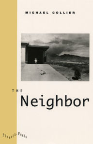 Title: The Neighbor, Author: Michael Collier