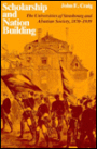 Scholarship and Nation Building: The Universities of Strasbourg and Alsatian Society, 1871-1939