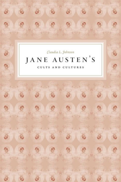Jane Austen's Cults and Cultures