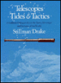 Telescopes, Tides, and Tactics: A Galilean Dialogue about The Starry Messenger and Systems of the World