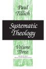 Systematic Theology, Volume 3