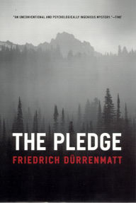 Title: The Pledge, Author: Friedrich Dürrenmatt